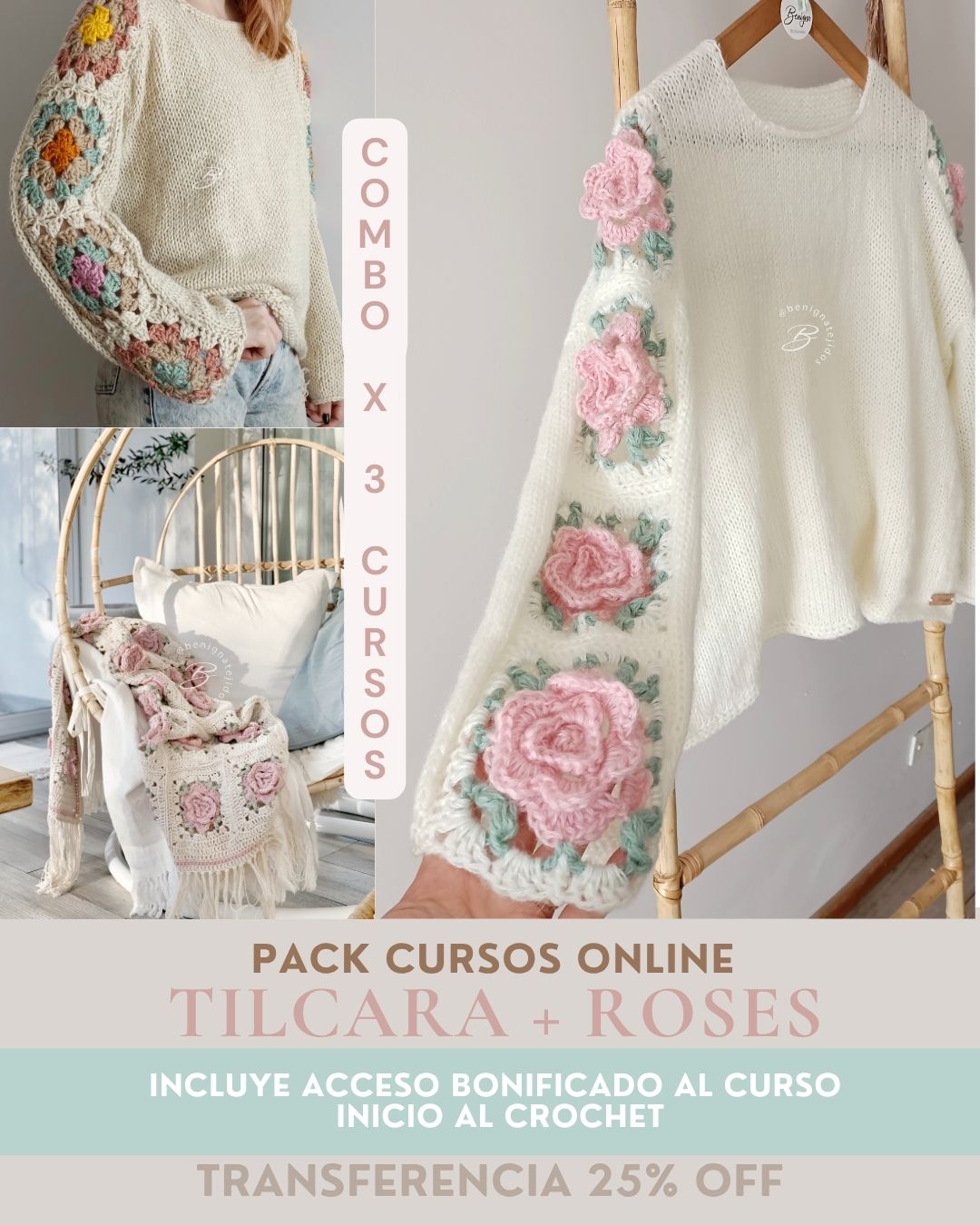 PACK x 3 Cursos: TILCARA+ROSES+INICIO AL CROCHET