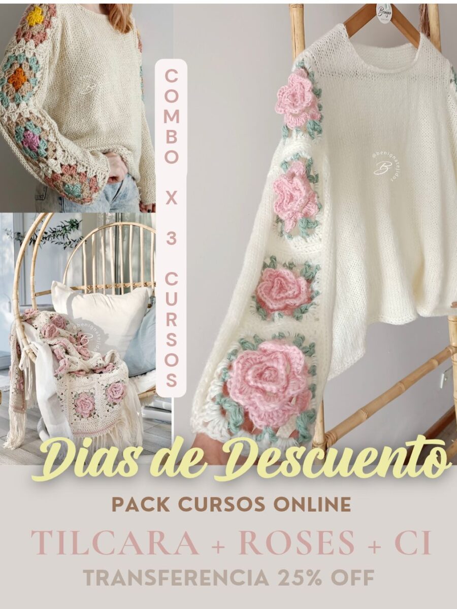 PACK x 3 Cursos: TILCARA+ROSES+INICIO AL CROCHET